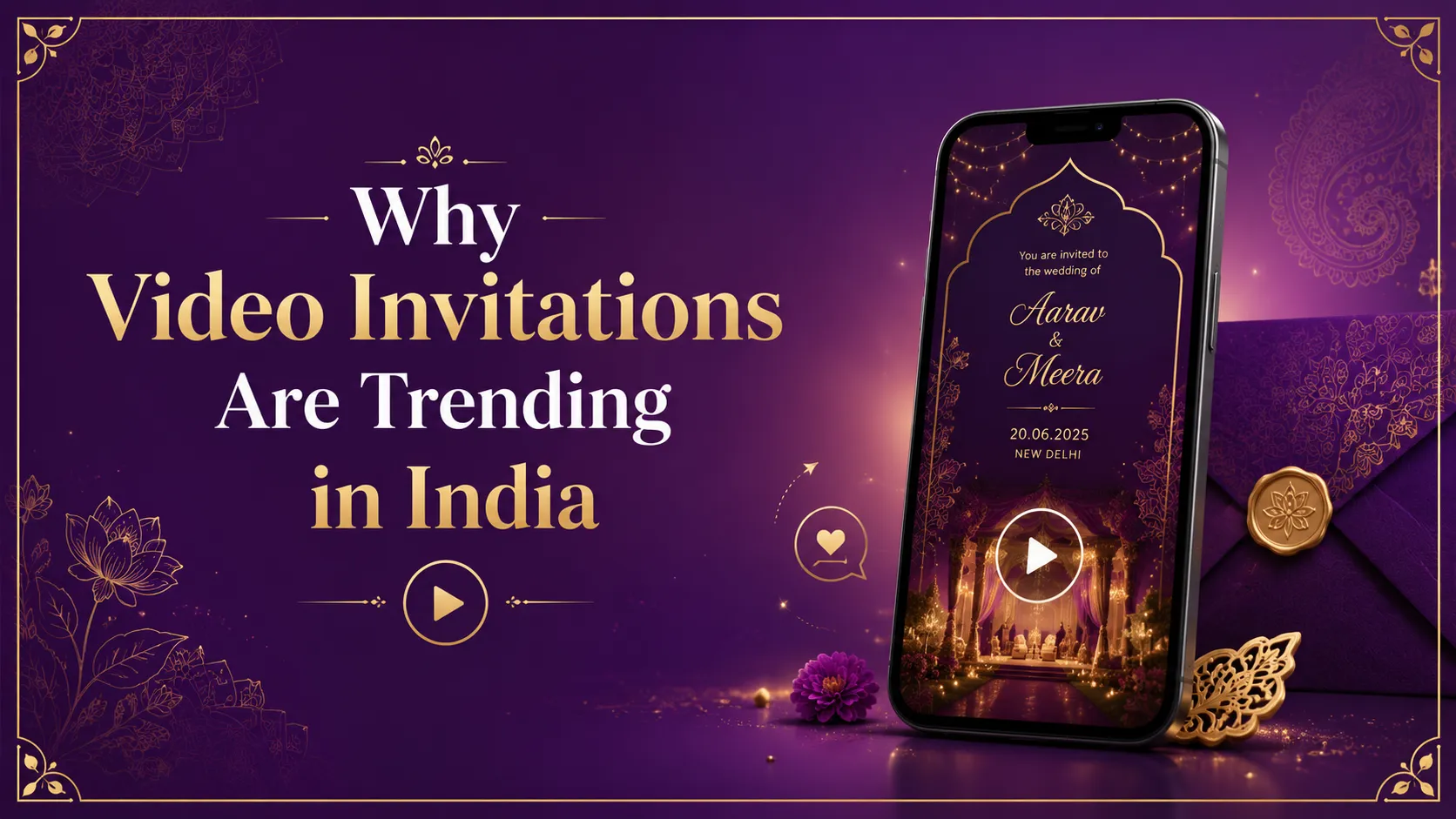 Why Video Invitations Are Trending in India